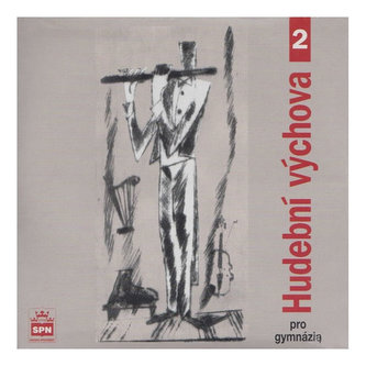 Hudební výchova pro gymnázia II