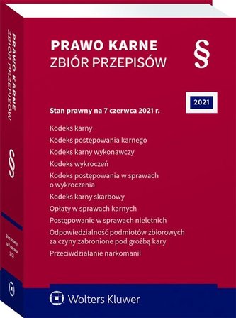 Prawo karne. Zbiór przepisów 2021