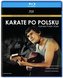Karate po polsku (blu-ray)