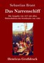 Das Narrenschiff (Großdruck)