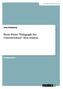 Paulo Freire \"Pädagogik der Unterdrückten\". Eine Analyse