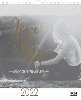 Grace & Hope 2022 - Postkartenkalender