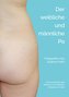 Der männliche und weibliche Po