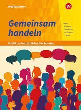 Gemeinsam handeln - Politik an berufsbildenden Schulen. Schülerband