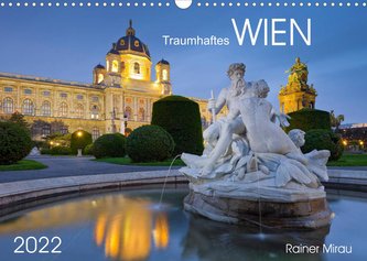 Traumhaftes Wien 2022 (Wandkalender 2022 DIN A3 quer)