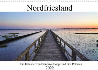 Nordfriesland (Wandkalender 2022 DIN A3 quer)