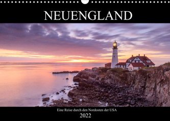 NEUENGLAND - Eine Reise durch den Nordosten der USA (Wandkalender 2022 DIN A3 quer)