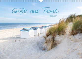 Grüße aus Texel (Wandkalender 2022 DIN A3 quer)