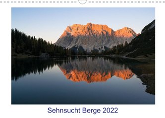 Sensucht Berge - Momente des Lichts (Wandkalender 2022 DIN A3 quer)