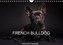 French Bulldog (Wandkalender 2022 DIN A4 quer)
