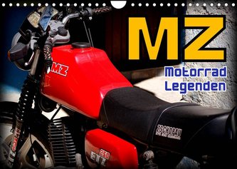 Motorrad-Legenden - MZ (Wandkalender 2022 DIN A4 quer)