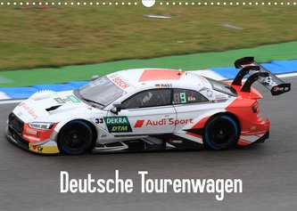 Deutsche Tourenwagen (Wandkalender 2022 DIN A3 quer)