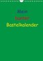 Mein bunter Bastel / Fotokalender (Wandkalender 2022 DIN A4 hoch)