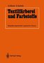 Textilfärberei und Farbstoffe