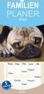 Mops - Familienplaner hoch (Wandkalender 2022 , 21 cm x 45 cm, hoch)