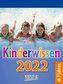 Kinderwissen 2022