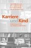 Karriere und Kind