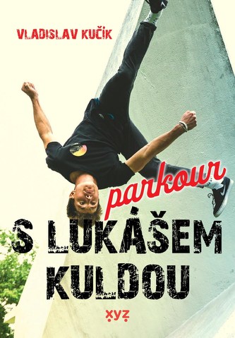 Parkour s Lukášom Kuldom