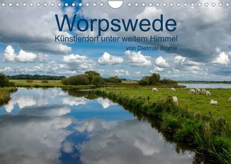 Worpswede - Künstlerdorf unter weitem Himmel (Wandkalender 2022 DIN A4 quer)