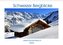 Schweizer Bergblicke (Wandkalender 2022 DIN A3 quer)