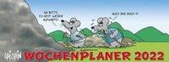 Uli Stein - Wochenplaner 2022: Tischkalender