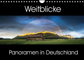 Weitblicke - Panoramen (Wandkalender 2022 DIN A4 quer)