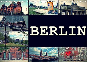 BERLIN horizontal (Wandkalender 2022 DIN A4 quer)