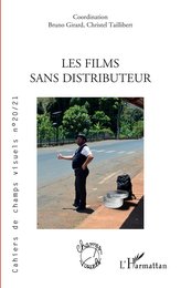 FILMS SANS DISTRIBUTEUR (LES)