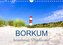 Borkum, bezaubernde Nordseeinsel (Wandkalender 2022 DIN A4 quer)