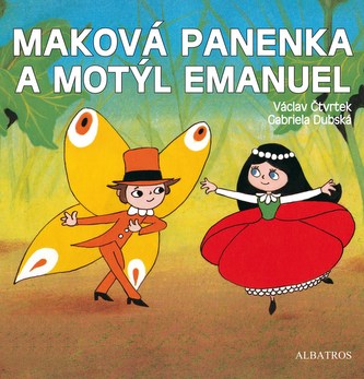 Maková bábika a motýľ Emanuel
