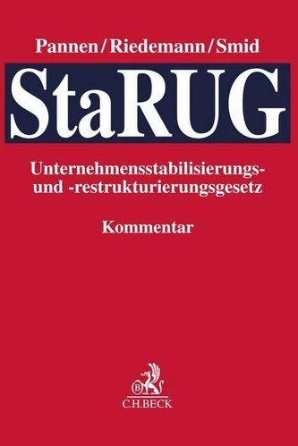 Unternehmensstabilisierungs- und -restrukturierungsgesetz (StaRUG)