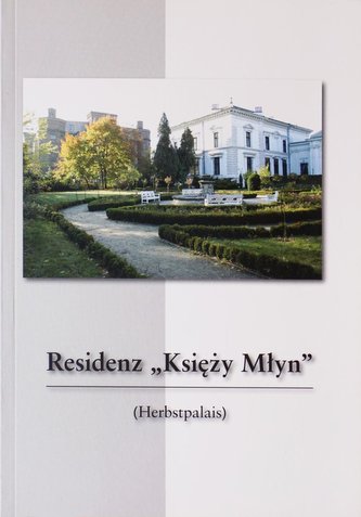 Rezydencja Księży Młyn w.niemiecka