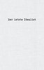 Der letzte Idealist