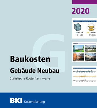 BKI Baukosten Gebäude Neubau 2020/Teil 1