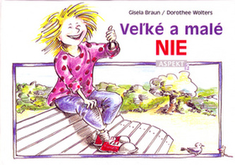 Veľké a malé NIE