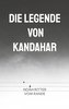 Die Legende von Kandahar