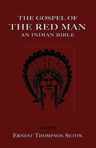 The Gospel of the Red Man