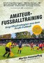 Amateur-Fußballtraining