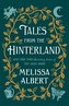 Tales from the Hinterland