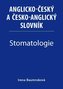 Stomatologie - Anglicko-český a česko-anglický slovník