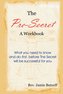 The Pre-Secret