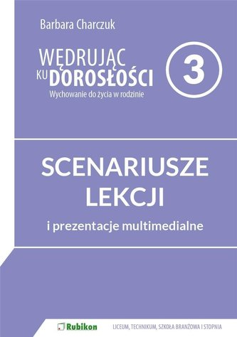Wędrując ku dorosłości LO 3 Scenariusze lekcji+CD