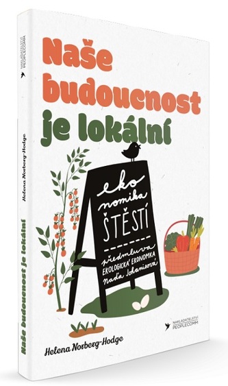 Naše budoucnost je lokální