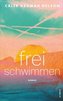 Frei schwimmen