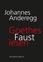 Goethes Faust lesen