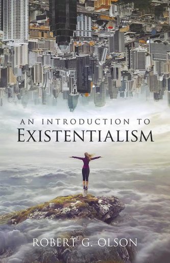 INTRO TO EXISTENTIALISM