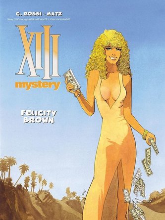 XIII - Mystery T.9 Felicity Brown