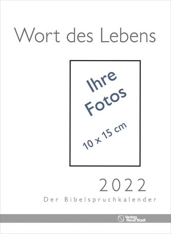 Wort des Lebens 2022 - Der Bibelspruchkalender