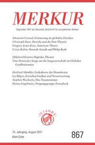 MERKUR Gegründet 1947 als Deutsche Zeitschrift für europäisches Denken - 2021-08