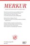 MERKUR Gegründet 1947 als Deutsche Zeitschrift für europäisches Denken - 2021-08